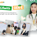 talk-with-gen-e-hoc-tieng-anh-cho-tre-em-hieu-qua-cung-co-ngan