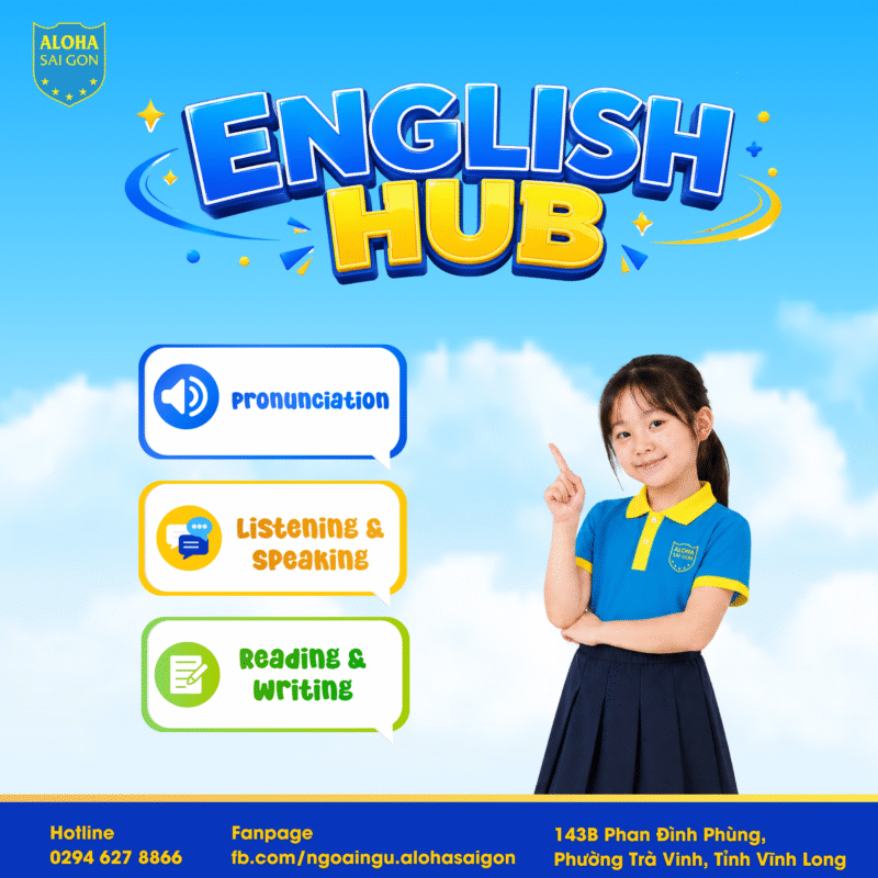english-hub-2026-ren-ky-nang-tieng-anh-he-tai-ais